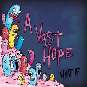 A Vast Hope