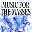 Music for the Masses