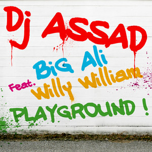 DJ Assad ft Willy William & Big Ali