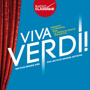 Viva Verdi ! - Radio Classique album
