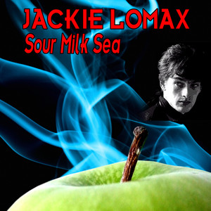 Sour Milk Sea - The Early Collection cover