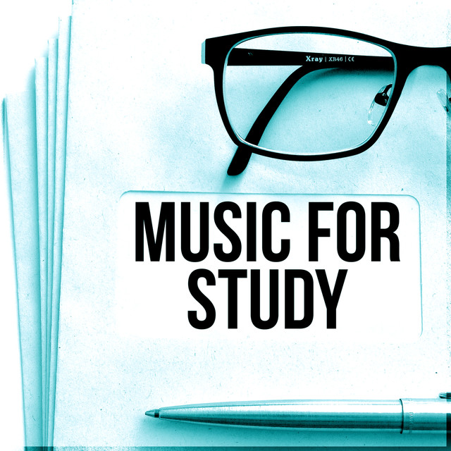 Music for Study – Instrumental Music, Study Music, Calming Music for Reading, Exam Study, Music for Work, Concentration, Anti Stress Music, Studying and Focus Albumcover