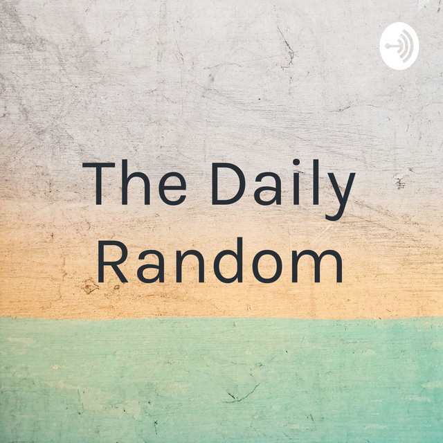 The Daily Random | Podcast on Spotify