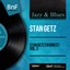 Stan Getz en direct: Vol. 2 (Live, Mono Version) Albumcover