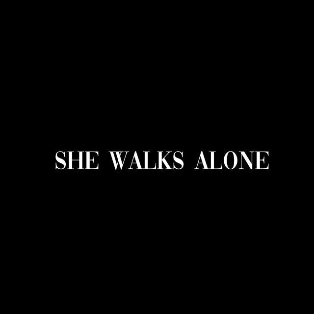 She Walks Alone cover