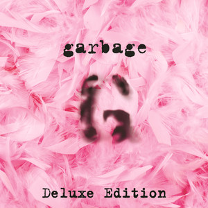Garbage (20th Anniversary Deluxe Edition/Remastered) album