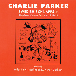 Swedish Schnapps + The Great Quintet Sessions 1949-51 (Vol. 5) album