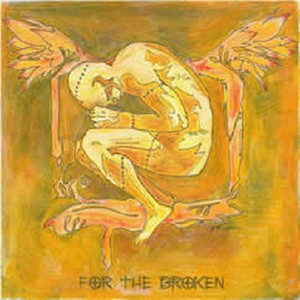 For The Broken