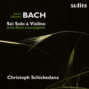 Bach: Sonatas and Partitas for Solo Violin (Sei Solo á Violino senza Basso accompagnato) album
