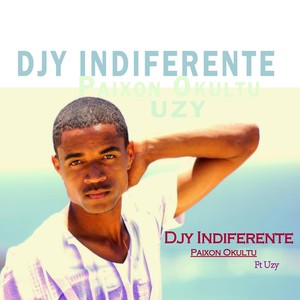 Djy Indiferente