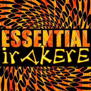 Essential Irakere (Live) album