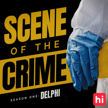 Scene of the Crime: Delphi | Podcast on Spotify
