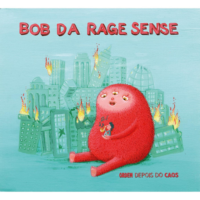 Bob Da Rage Sense