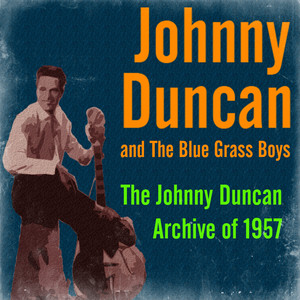 The Johnny Duncan Archive of 1957 album