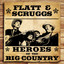 Heroes of the Big Country - Flatt and Scruggs cover