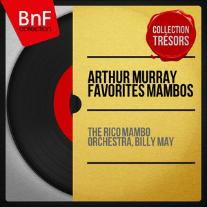 Arthur Murray Favorites Mambos (Mono Version) album
