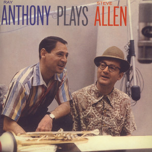 Ray Anthony Plays Steve Allen, Plus Like Wild album