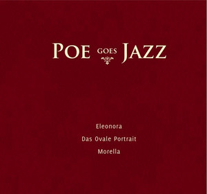 Poe Goes Jazz