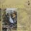 Gurney, Ireland, Finzi & Venables: Love's Voice Albumcover
