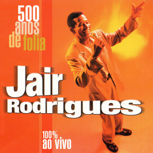 500 Anos de Folia (Ao Vivo) album