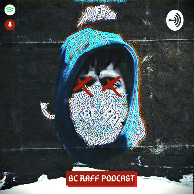 BC Raff Podcast | Podcast on Spotify