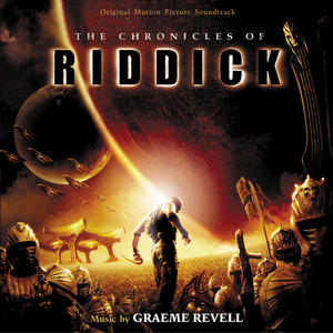 The Chronicles Of Riddick (Original Motion Picture Soundtrack) cover