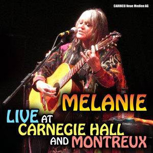 Melanie Live at Carnagie Hall and Montreux album