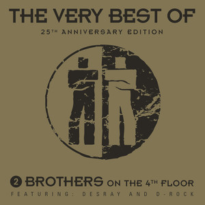 The Very Best of 2 Brothers on the 4th Floor (25th Anniversary Edition) album