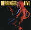 Derringer Live cover