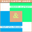 Herb Alpert & Tijuana Brass - Easy Latin Jazz cover