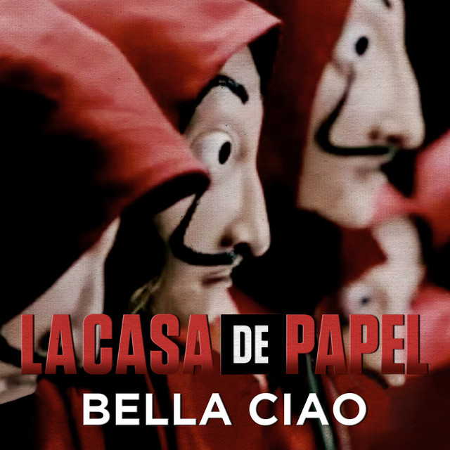 Bella Ciao La Casa De Papel Spotify