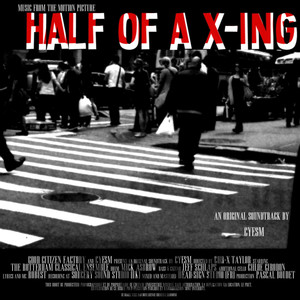Half Of A X-ing cover