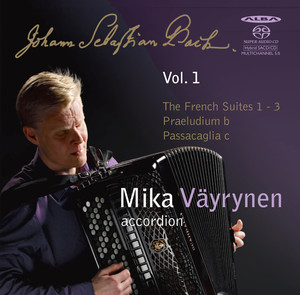 Bach: The French Suites 1 - 3, Praeludium in B minor & Passacaglia in C minor album