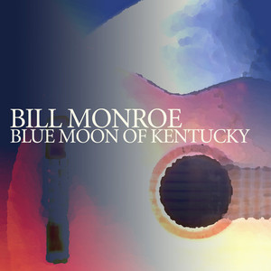Blue Moon of Kentucky album