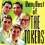 Very Best of the Tokens cover