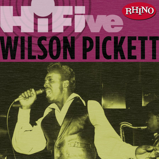 Rhino Hi-five: Wilson Pickett cover