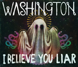 I Believe You Liar cover