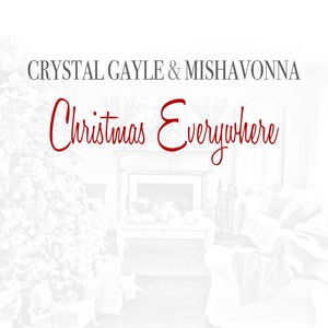 Crystal Gayle & Mishavonna
