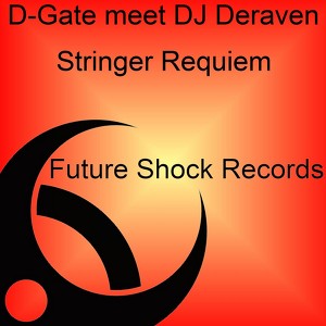 D-Gate, DJ Deraven