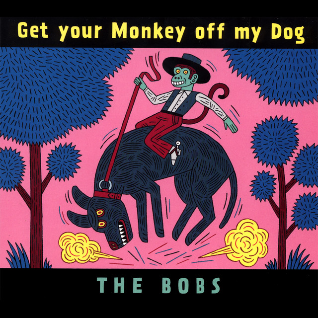 Get Your Monkey Off My Dog cover