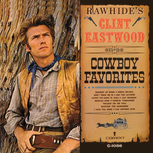 Rawhide's Clint Eastwood Sings Cowboy Favorites cover