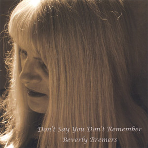 Don't Say You Don't Remember Beverly Bremers cover