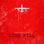 Good Kill (Original Motion Picture Soundtrack) cover