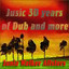 Jusic 30 Years of Dub and More cover