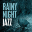 Rainy Night Jazz cover