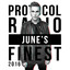 Protocol Radio - June's Finest 2016 cover