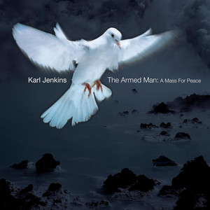 The Armed Man: A Mass for Peace cover