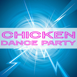 Chicken Dance DJs
