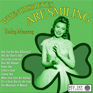 When Irish Eyes Are Smiling (Digitally Remastered) cover