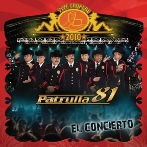 Vive Grupero El Concierto/Patrulla 81 (Live México D.F/2010) album